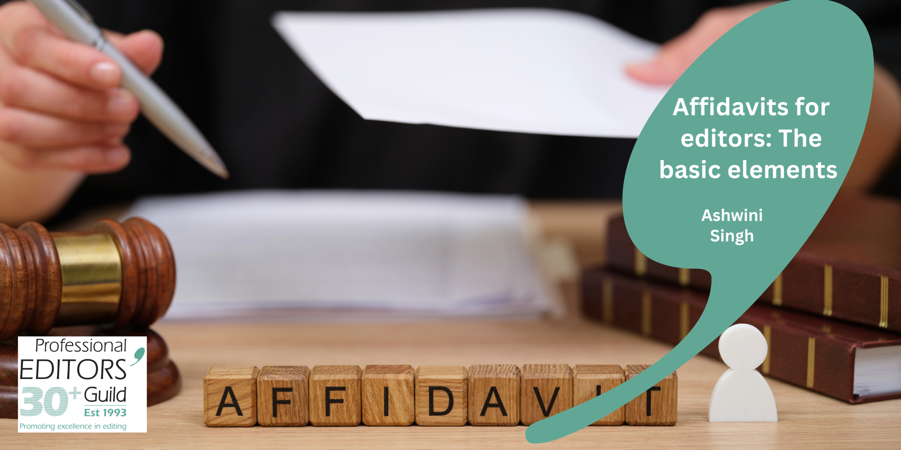 Affidavits for editors: The basic elements