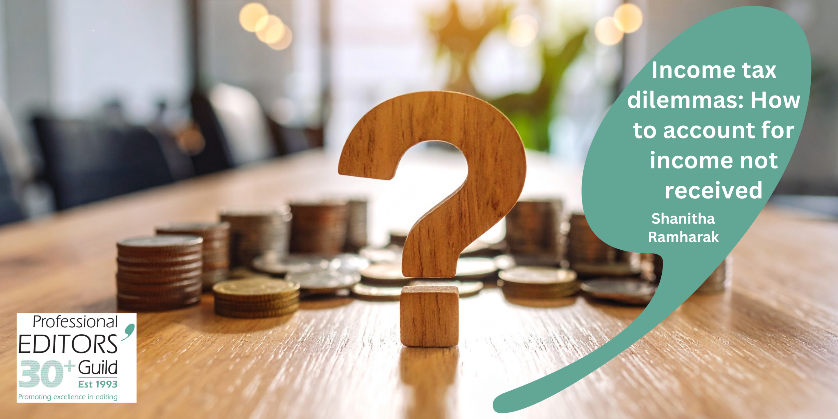 Income tax dilemmas: How to account for income not received